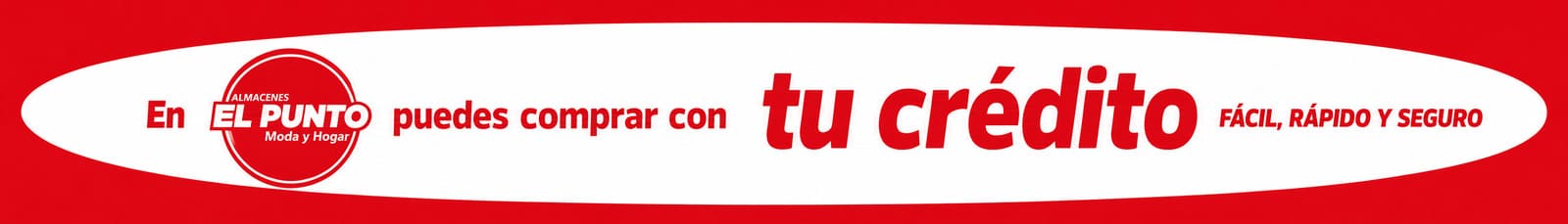 Almacenes el punto Compra con tu credito de almacenes el punto 3